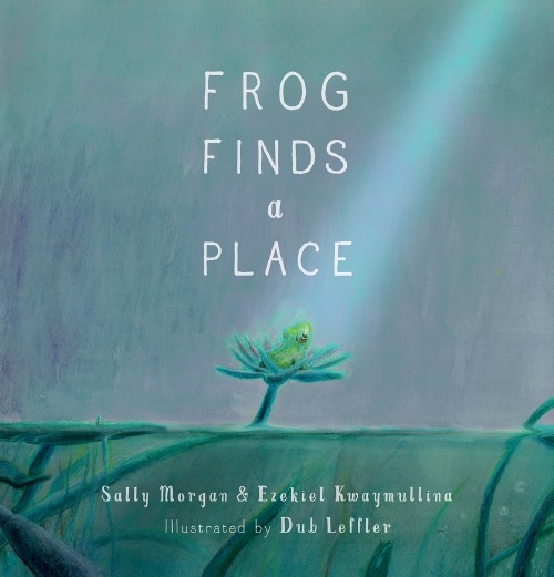 The front cover of the book Frog Finds a Place, featuring an illustrated frog sitting in a plant and looking towards the sky.